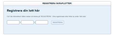 Registrera dina lotter .